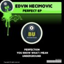 Edvin Hecimovic - Underground (Original Mix)