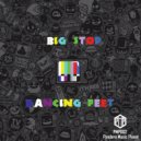 Big Stop - You Can\'t Change Me (Original Mix)