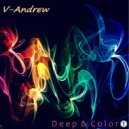 V-Andrew - Deep & Color