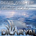 Denis Master - Arctic Cold (Andy Mac Remix)