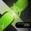 Dirty Superstars - BANGED (Original Mix)