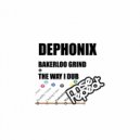 Dephonix - Bakerloo Grind (Original Mix)