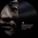 Monocraft - Cold Blood
