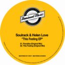 Soulrack & Helen Love - This Feeling (Original Mix)