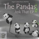 The Pandas - Jerk That (Original Mix)