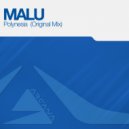 MALU - Polynesia (Original Mix)