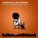 Holbrook & SkyKeeper - Circle Of Spotless Light (Alter Future Remix)