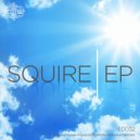 Squire (Spain) - See You Brasil (Original Mix)
