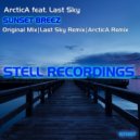 ArcticA vs Last Sky - Sunset Breez (ArcticA Remix)