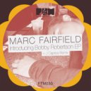 Marc Fairfield - 2 Ugly 2 Love (J Caprice Beauty Inside Dub)