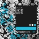 P.E.M. - Mend (Light Mix)