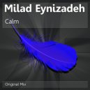 Milad Eynizadeh - Calm (Original Mix)