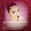 Ilya Golitsyn - Passion Lives Here