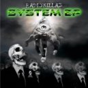 RadiokillaZ - System