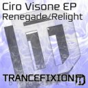 Ciro Visone - Relight (Original Mix)