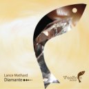 Lance Mathard - Diamante (Original Mix)