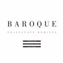 Baroque - Noisescape