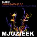 Baseek - Funki'n Bastard
