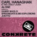 Carl Hanaghan feat. The Lovely Laura - Alone (Jon Fitz Unplugged Remix)