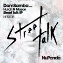 DomSamba - Street Talk (Original Mix)