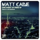 Matt Caine - One Night In Paris (Jon Delerious Remix)
