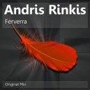 Andris Rinkis - Ferverra (Original Mix)