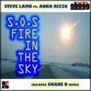 Steve Lamb ft. Anna Rizzo - S.O.S. Fire In The Sky (Original Tribute Mix)