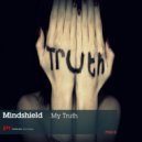 Mindshield - My Truth (Franzis-D Remix)