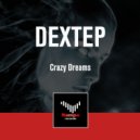 Crazy Dream - Dextep