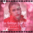 Ilya Golitsyn - April 8Th