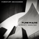 Funkware - Mama Said