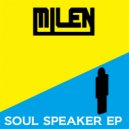 Milen - Soul Speaker
