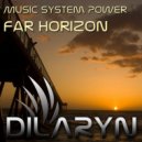 Music System Power - Far Horizon (Rydie Remix)