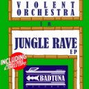 Violent Orchestra - Jungle Cops