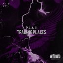 Plaii - Trading Places (Original Mix)