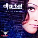 Digital Departure feat. Alina Renae - Tell Me