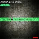 ArcticA pres. Ohelia - Azaria (Original Mix)