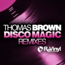 Thomas Brown - Disco Magic