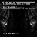 Darkstyler & Phil Haywire - Play Harder (Original Mix)