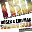 Goses & Edd Max - Summer Sand