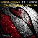 Sound Deejays - Love You Forever (Sellenda Remix)