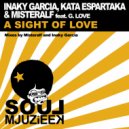 Inaky Garcia, Kata Espartaka & Misteralf feat. G. Love - A Sight Of Love (Misteralf Remix)