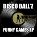 Disco Ball'z - Body Moving