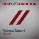 Rasmus Dupont - Visceral (Intro Mix)