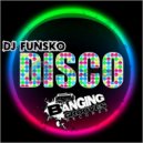 DJ Funsko - Groove-sLICER