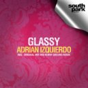 Adrian Izquierdo - Glassy