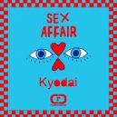 Kyodai - Sex Affair