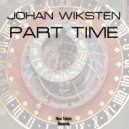 Johan Wiksten - Part Time (Original)