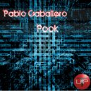 Pablo Caballero - The Boy Must Live