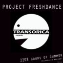 Project Freshdance - 2208 Hours of Summer (Danila Kraev Remix)